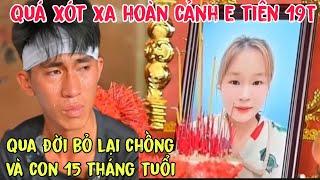 Xót Xa Thiếu Nữ Xinh Đẹp 19T Bệnh Không Tiền Đi Viện:Qua Đời Bỏ Lại Chồng Và Con 15 Tháng Tuổi