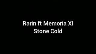 Rarin ft. Memoria XI - Stone Cold (1 hour loop)