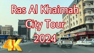 Ras Al Khaimah city tour (4K) 2024 | UAE 