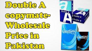 Double A|copymate Buy BEST Quality Paper Online@Best wholesale Price in Pakistan|a4 paper ream