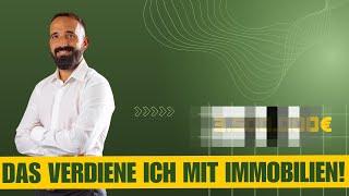 50 IMMOBILIEN - DAS VERDIENE ICH DAMIT!