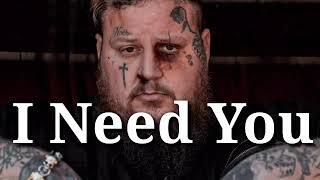 Jelly Roll - I Need You - Official Music Video(Song)#scmusic