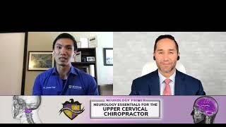 Neurology Essentials for the Upper Cervical Chiropractor