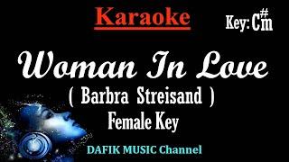 Woman In Love (Karaoke) Barbra Streisand/ Female key C#m