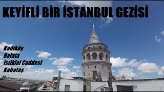 Keyifli Bir İstanbul Gezisi