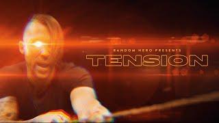 Random Hero - Tension (Official Video)