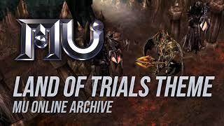 Mu Online - Land of Trials Theme Song