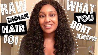 Raw Indian Hair 101: What You Don’t Know