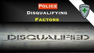 Disqualified Factor For Police Candidates