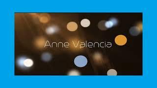 Anne Valencia - appearance