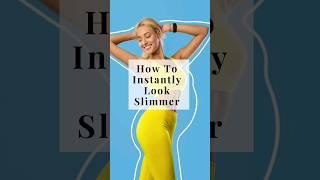 How to Instantly Look Slimmer  ️ | Styling tips to look thin #fashion #viral #shorts #slim #style