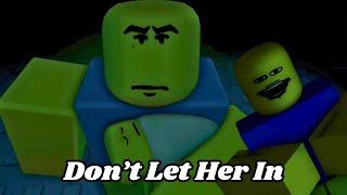 Don't Let Her In - Roblox - Full Game Walkthrough + All Endings