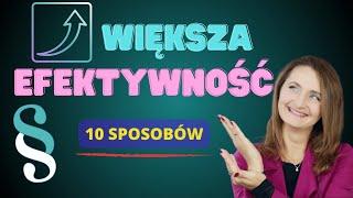 Jak zwiększyć efektywność Twoich działań