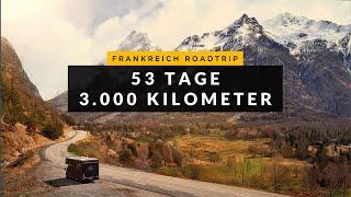 Mit dem Wohnmobil durch Frankreich (+ Atlantikküste und Mittelmeerküste) - Mein 7-Wochen-Roadtrip