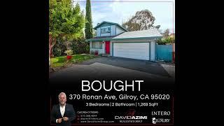  370 Ronan Ave, Gilroy, CA 95020 -  BOUGHT 