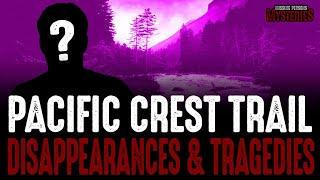 Pacific Crest Trail MYSTERIES That Will Leave You Speechless!