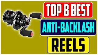 Top 8 Best Anti Backlash Baitcasting Reels for Smooth Casting!