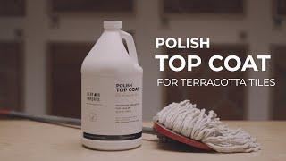 Sealers | Polish Top Coat | Clay Care by Clay Imports