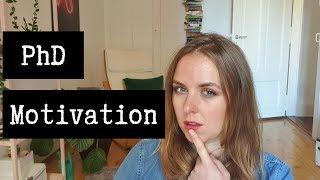 PhD tips | Motivation Low (and how to get out of it)