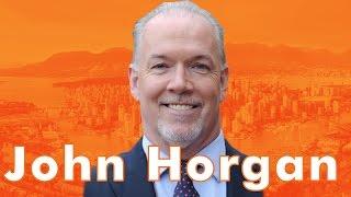 John Horgan: Everything You've Wanted To Know