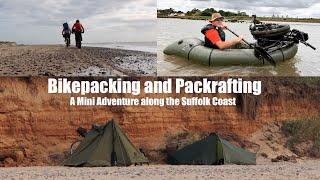 A Bike-Rafting Estuary and Coastal Adventure.  Bikepacking/Packrafting.  Beach Camp. River Blyth.