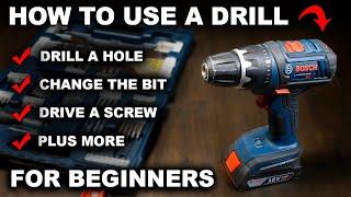 How To Use a Drill For Beginners - Change a bit, make a hole, etc.