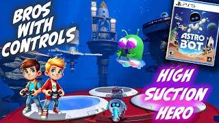 Astro Bot PS5 – High-Suction Hero!  Space Adventure & Rocket Launch | Bros with Controls