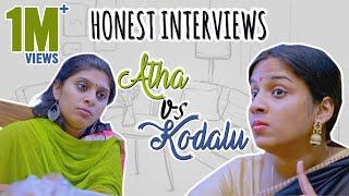 Honest Interviews - Atha vs Kodalu || Mahathalli || Tamada Media