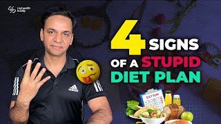 4 signs of a stupid DIET PLAN  // MyHealthBuddy