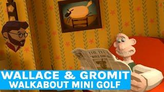 Wallace & Gromit: Walkabout Mini Golf Design Tour & Making Of Commentary