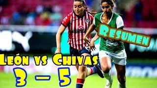 Leon vs Chivas Femenil (3-5) Resumen • Goles • Liga MX Femenil • Highlights