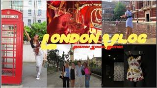 London Vlog | things to do + fashion school