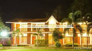 Dream Valley Resort Hyderabad