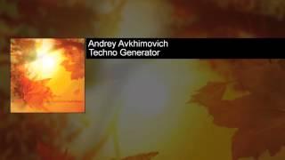 Andrey Avkhimovich - Techno Generator