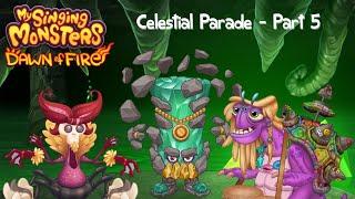 MSM Dawn of Fire: What If Celestials were on Cave Island? | Celestial Parade - Part 5