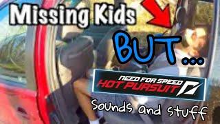 Saved Kids From Van (Almost Got Kidnapped), but with NFS HP Sounds and Stuff