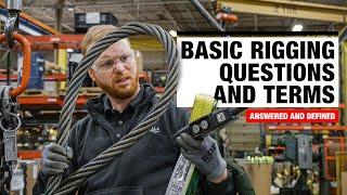 Basic Rigging Questions and Terms Answered and Defined