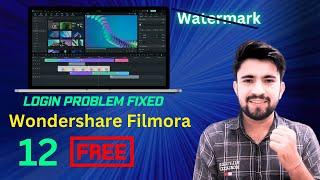 login problem fixed wondershare filmora 12 for life time #filmora #youtube