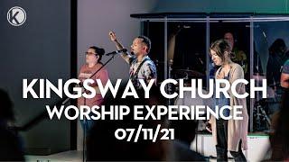 Kingsway Church | Worship Experience // 07/11/21