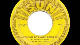 1957 HITS ARCHIVE: Whole Lot Of Shakin’ Going On - Jerry Lee Lewis