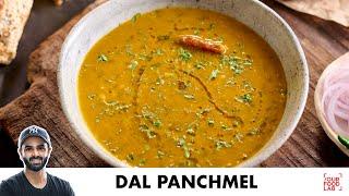 Restaurant Style Dal Panchmel Recipe | Panchratna Dal | राजस्थानी दाल पंचमेल | Chef Sanjyot Keer