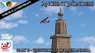 The 7 Wonders of the Ancient World | Part 6 | Lighthouse of Alexandria | DHC6️