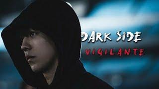 Dark Side - Kim Jiyong | Vigilante