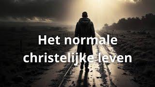 Het normale christelijke leven