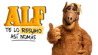 ¿Se Acuerdan De Alf? Volvió, En Forma De Resumen  | #TeLoResumo