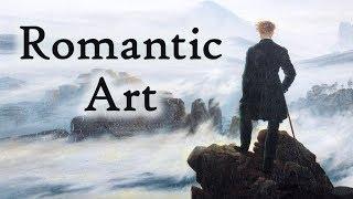 Romantic Art (AP Euro)