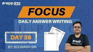 Focus : Daily Answer Writing for UPSC CSE 2024/25 | Day 39 | UPSC CSE 2024/25 | #upsc2024 #upsc