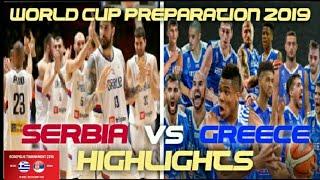 SERBIA VS GREECE - FULL HIGHLIGHTS | ACROPOLIS TOURNAMENT AUGUST 18 2019