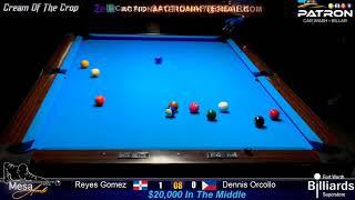 Reyes Gomez vs Dennis Orcollo  10 Ball