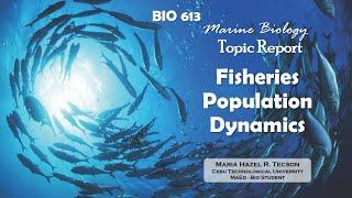 Video Recording on Fisheries Population Dynamics